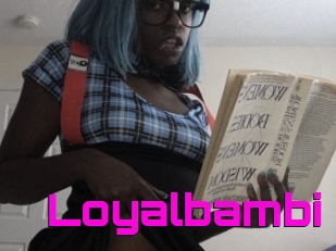 Loyalbambi