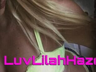 LuvLilahHaze