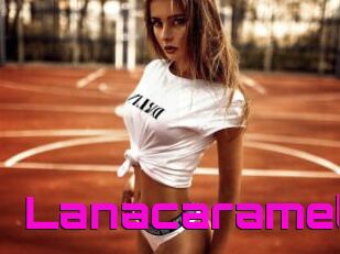 Lanacaramel