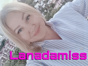 Lanadamiss