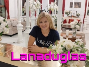 Lanaduglas