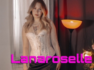 Lanaroselle