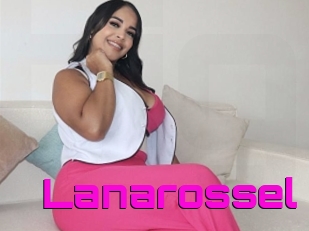 Lanarossel