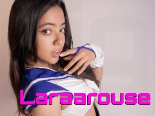 Laraarouse