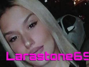 Larastone69