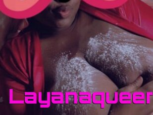 Layanaqueen
