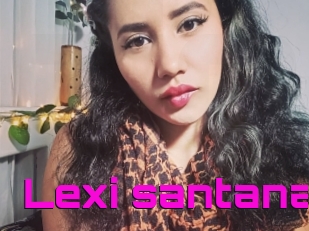 Lexi_santana