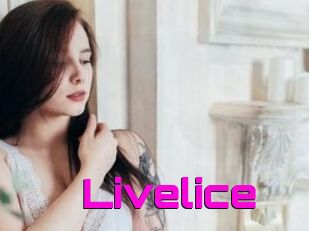 Livelice