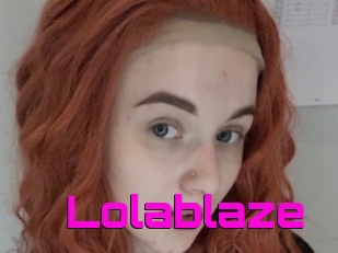 Lolablaze