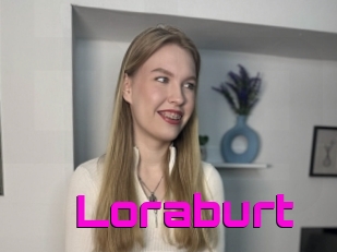 Loraburt