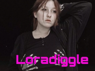 Loradiggle