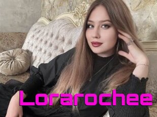 Lorarochee