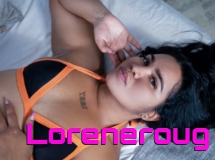 Loreneroug