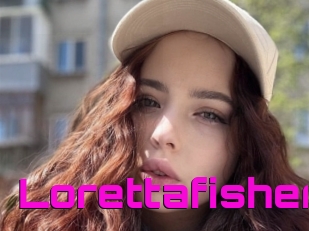 Lorettafisher