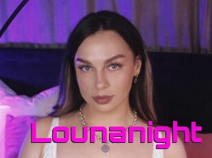 Lounanight