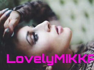 LovelyMIKKA