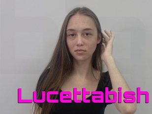 Lucettabish