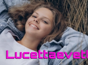 Lucettaevett