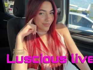 Luscious_live