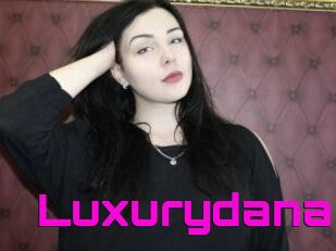 Luxurydana
