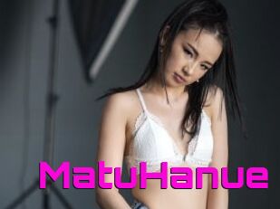 MatuHanue