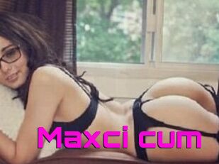 Maxci_cum