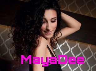MayaDee
