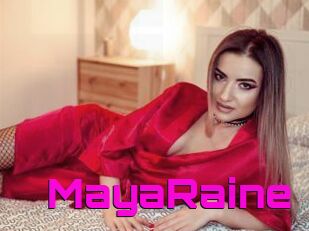 MayaRaine