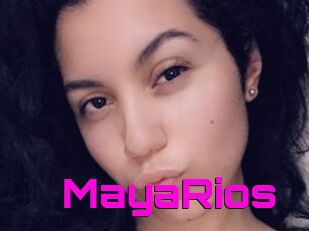 MayaRios