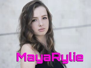 MayaRylie