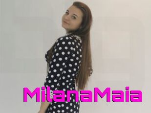 MilanaMaia