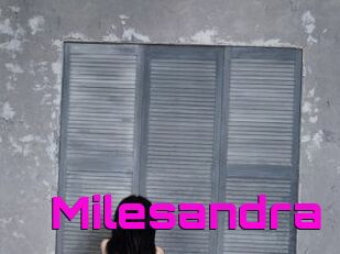 Milesandra