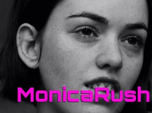 MonicaRush