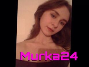 Murka24