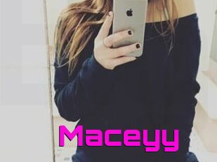 Maceyy
