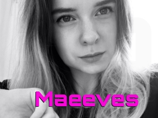 Maeeves