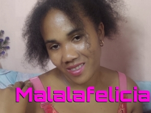 Malalafelicia