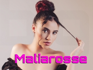 Maliarosse