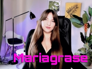 Mariagrase