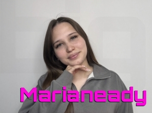 Marianeady