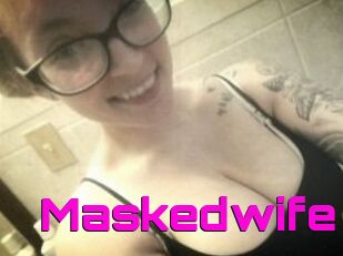 Maskedwife