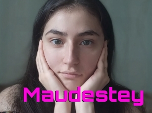Maudestey