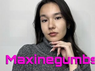 Maxinegumbs