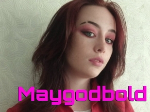 Maygodbold