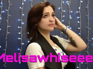 Melisawhiseee