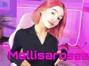Mellisarosse