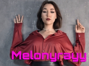 Melonyrayy