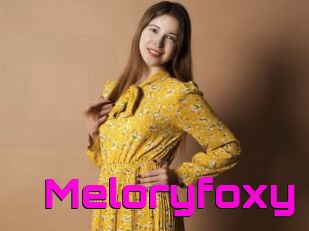 Meloryfoxy