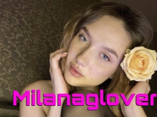 Milanaglover