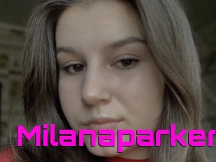 Milanaparker